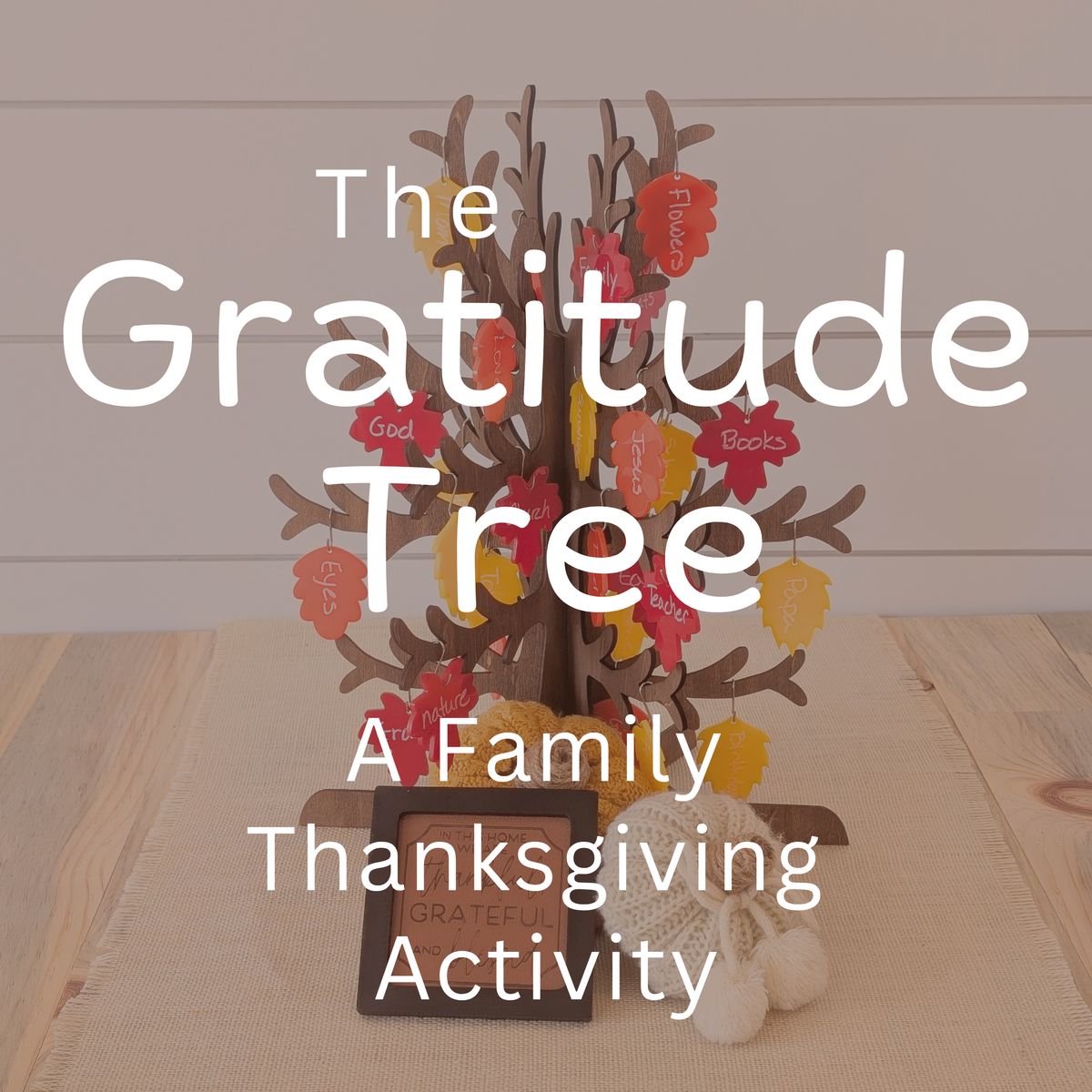 Gratitude Tree Set: Gratitude Leaves & Thankful Tree